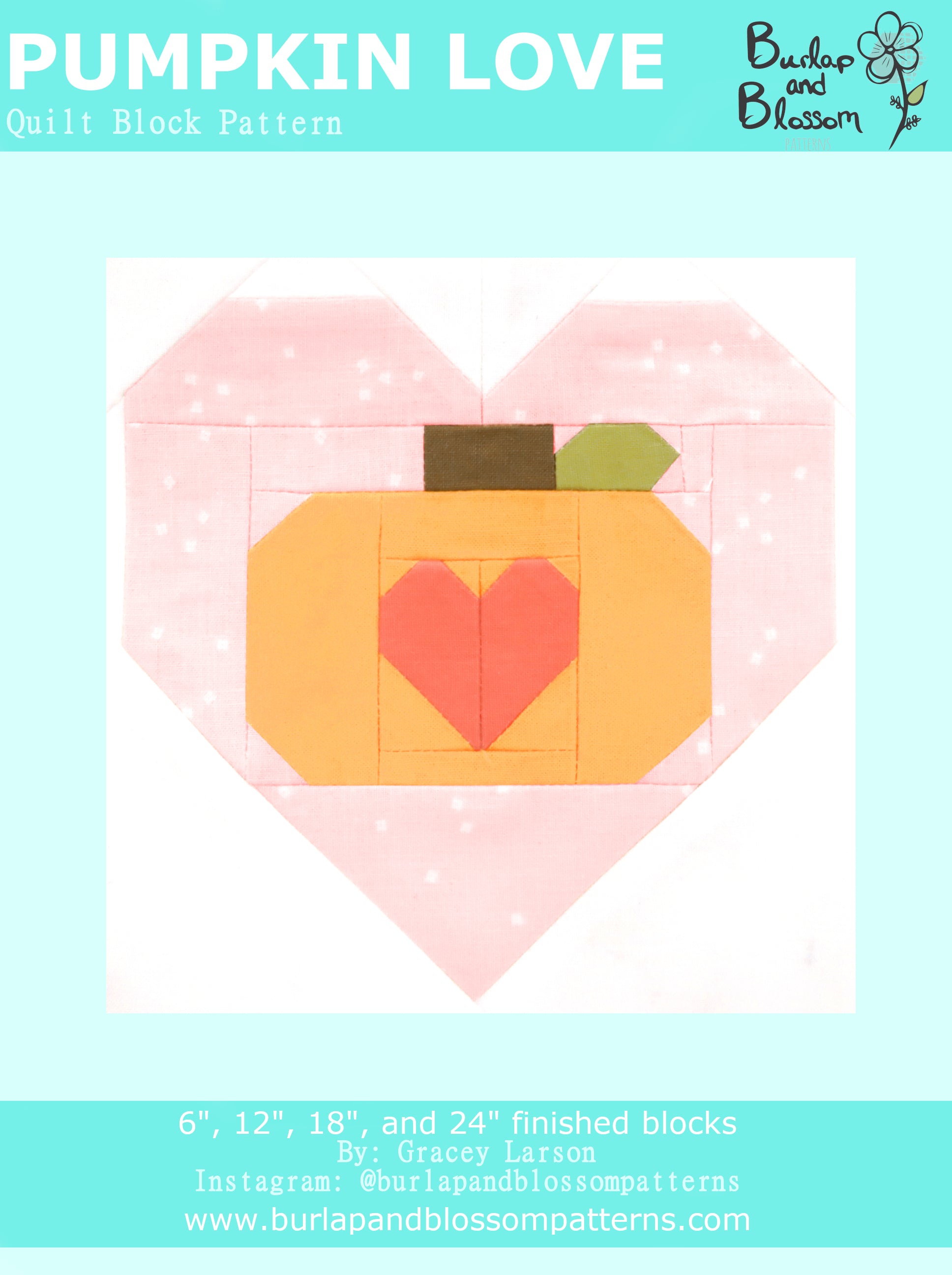 Pattern, Pumpkin Love Quilt Block by Burlap and Blossom (digital download)