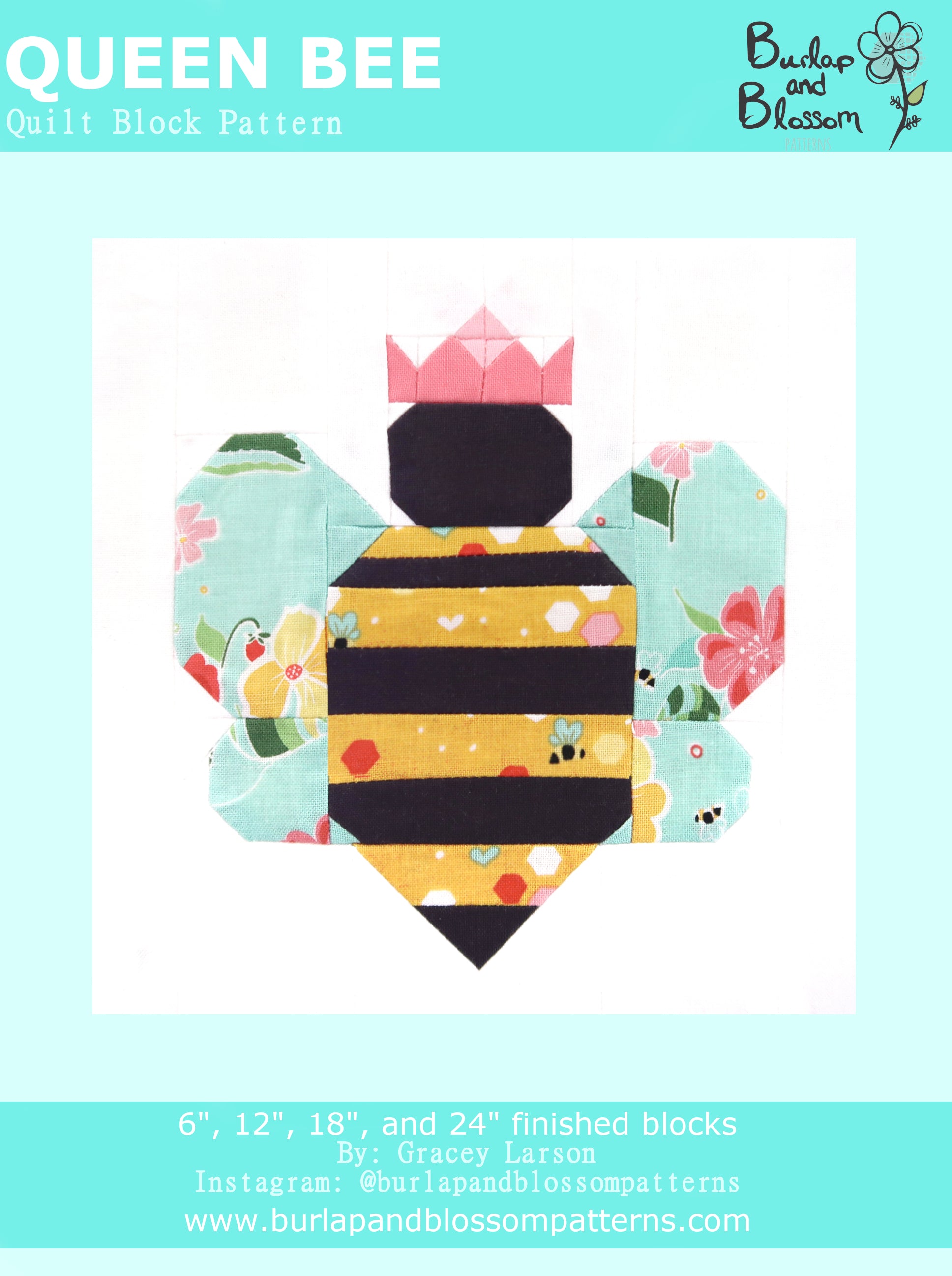 Pattern, Queen Bee Quilt Block by Burlap and Blossom (digital download)