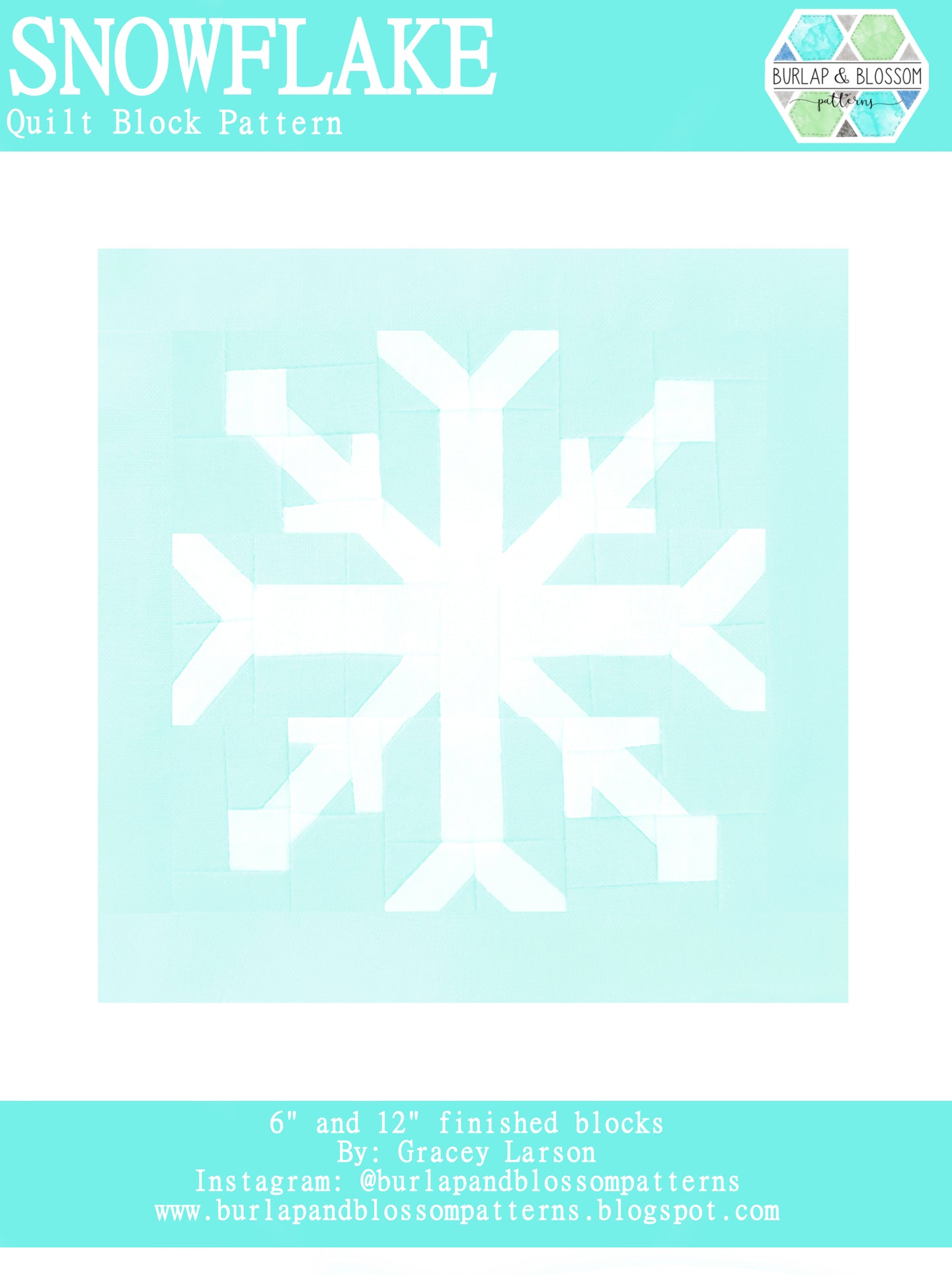 Pattern, Snowflake Quilt Block by Burlap and Blossom (digital download)