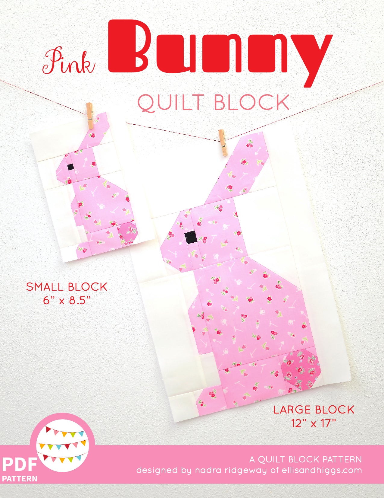 Pattern, Pink Bunny Rabbit Quilt Block by Ellis & Higgs (digital download)