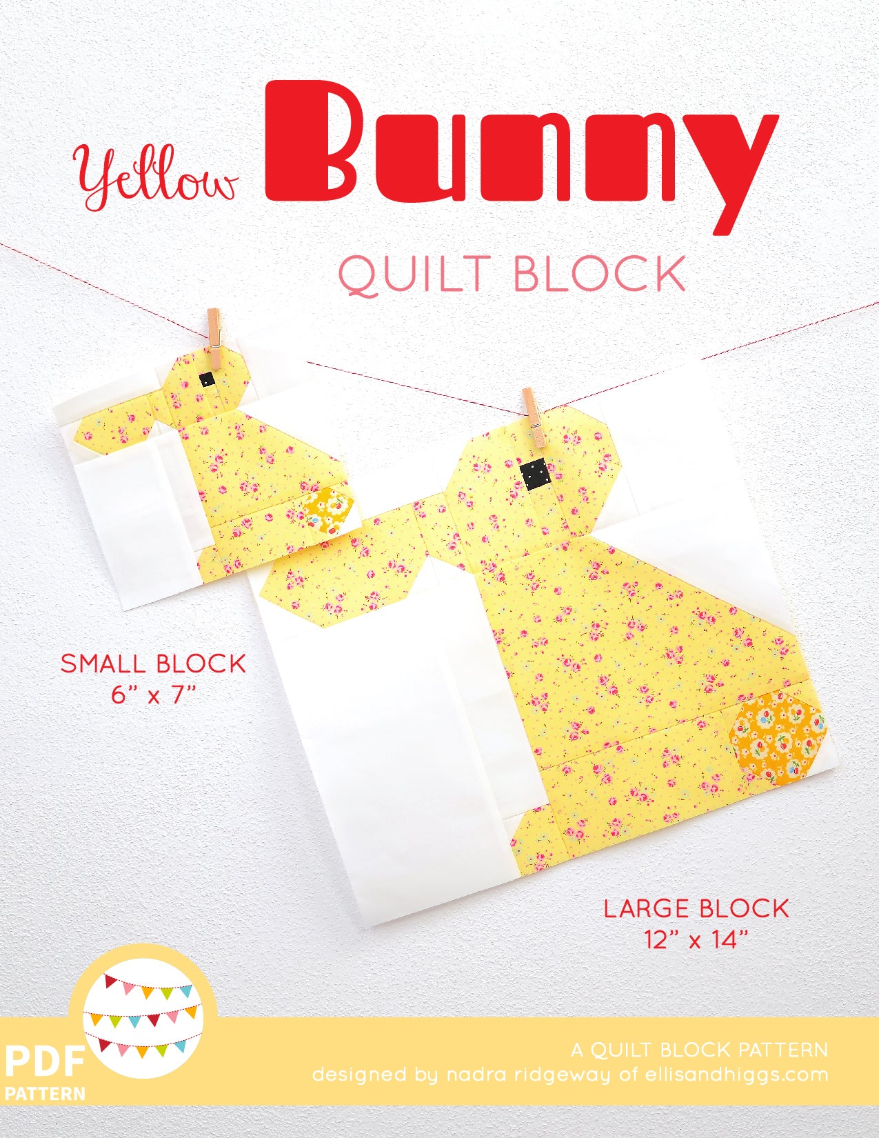 Pattern, Yellow Bunny Rabbit Quilt Block by Ellis & Higgs (digital download)