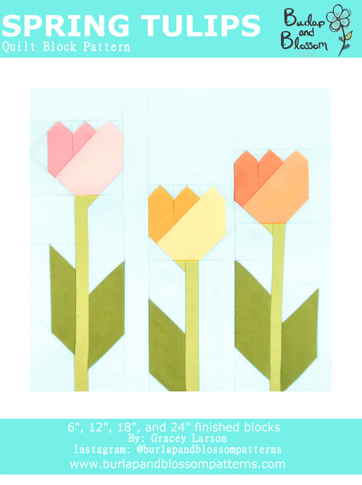 Pattern, Spring Tulips Quilt Block by Burlap and Blossom (digital download)