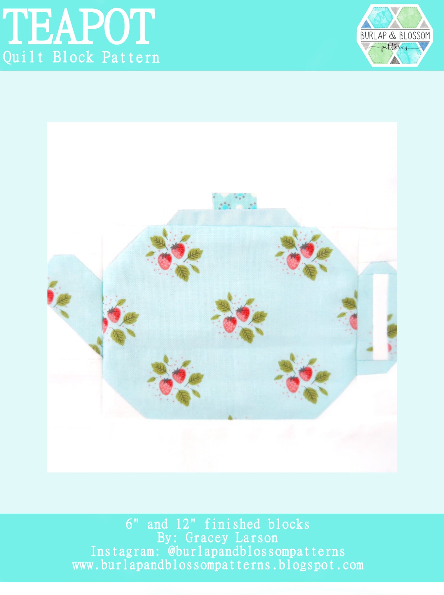 Pattern, Teapot Quilt Block by Burlap and Blossom (digital download)