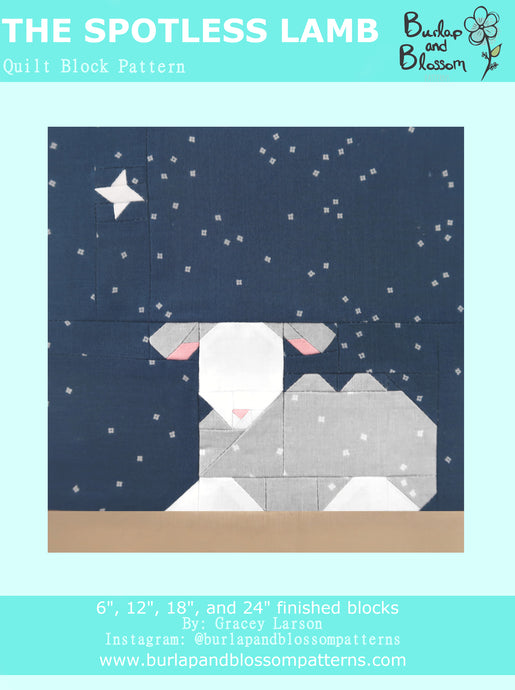 Pattern, The Spotless Lamb Quilt Block by Burlap and Blossom (digital download)