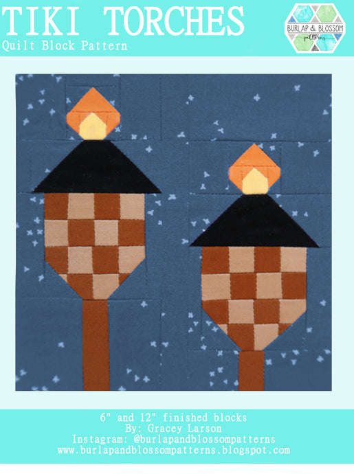 Pattern, Tiki Torches Quilt Block by Burlap and Blossom (digital download)
