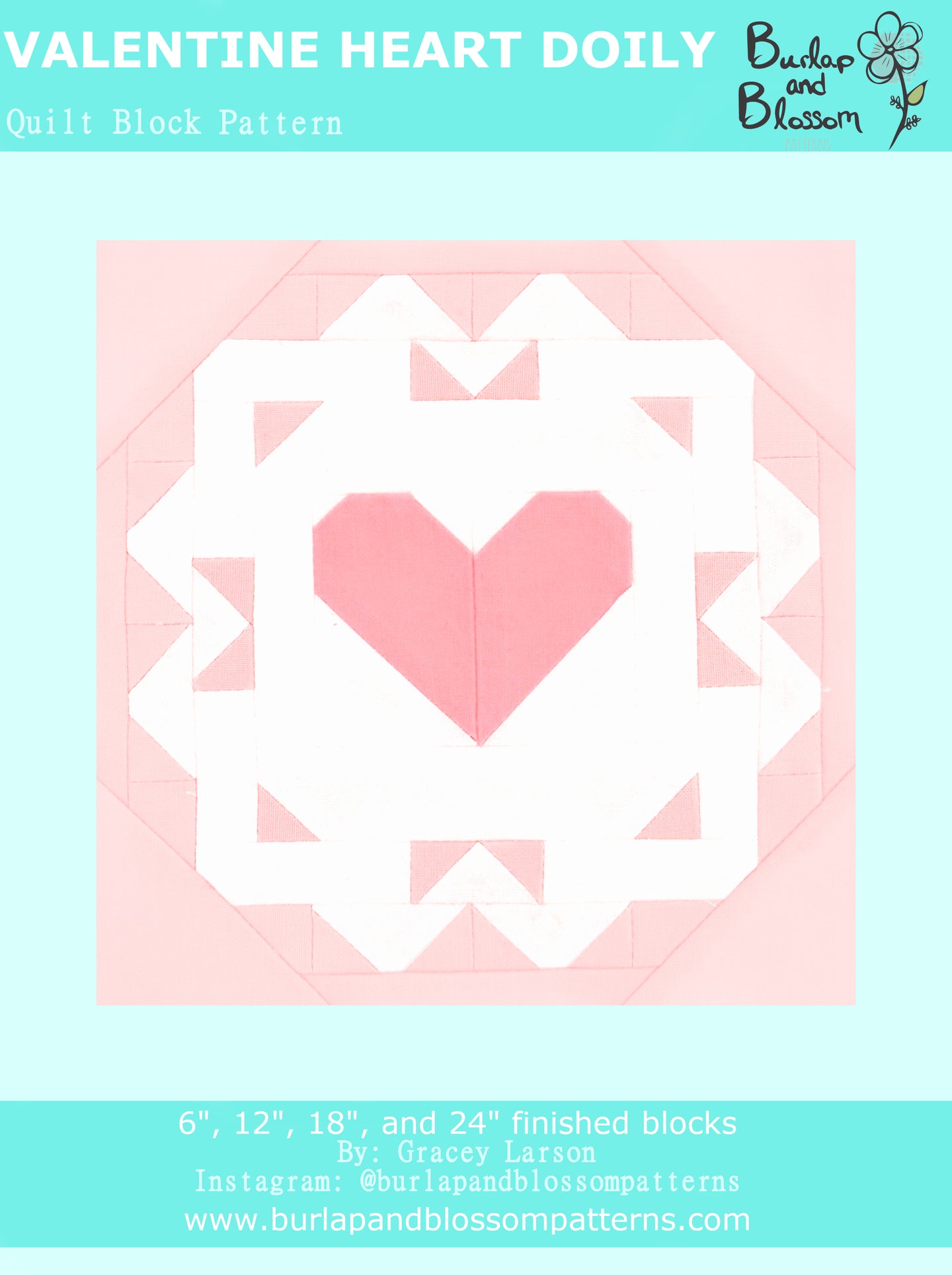 Pattern, Valentine Heart Doily Quilt Block by Burlap and Blossom (digital download)