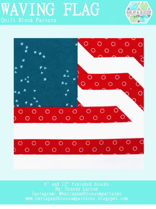 Pattern, Waving Flag Quilt Block by Burlap and Blossom (digital download)